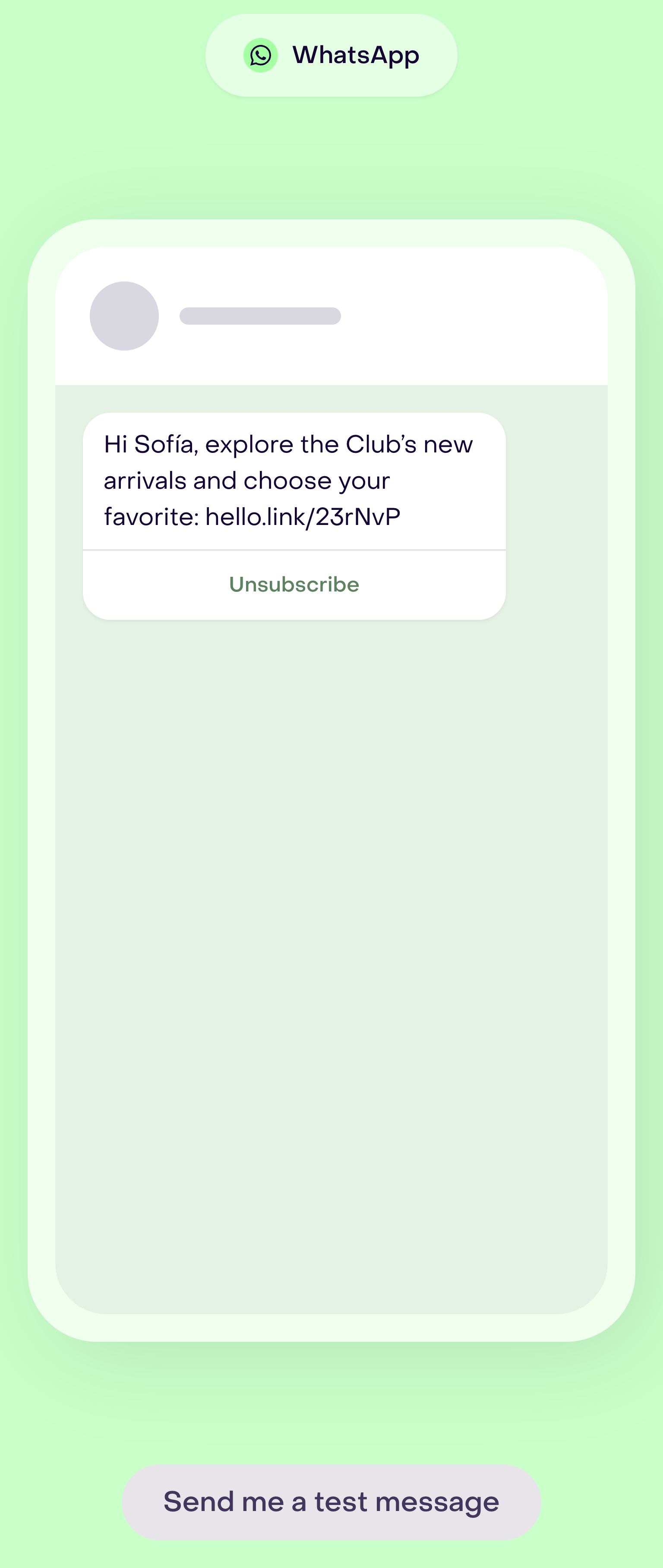 Native WhatsApp preview with Sofía’s name, the Club’s new arrivals, a tracked link and the Unsubscribe control.