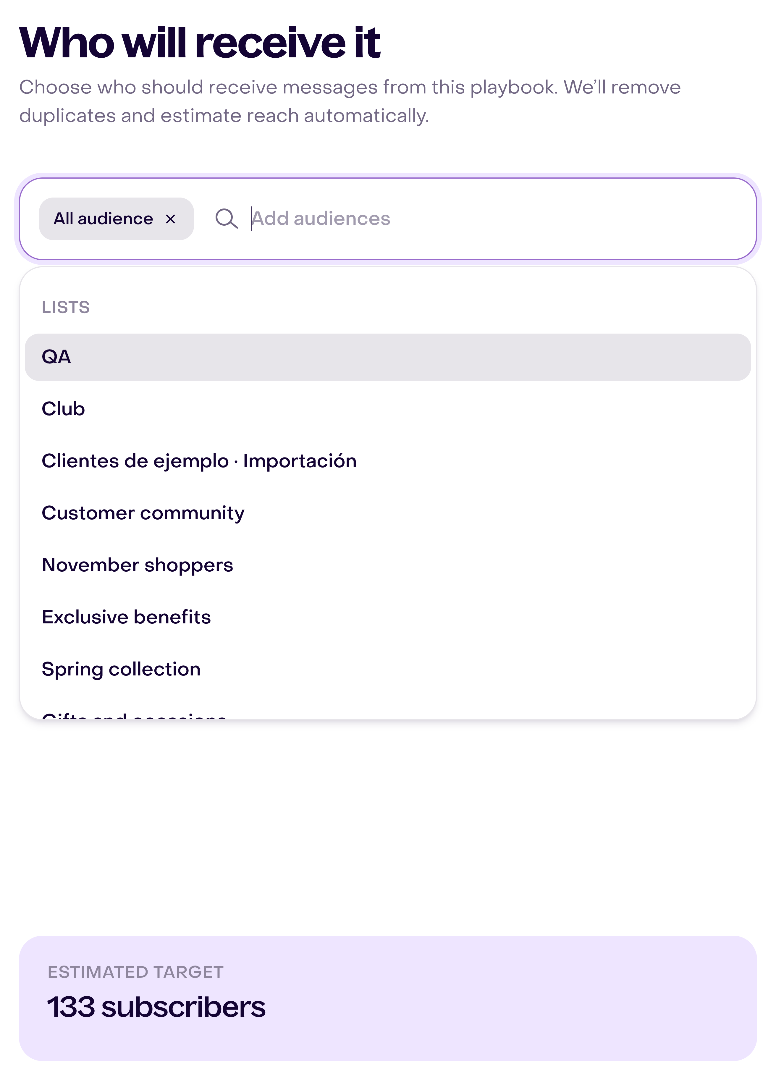 Audience selector with the group list open